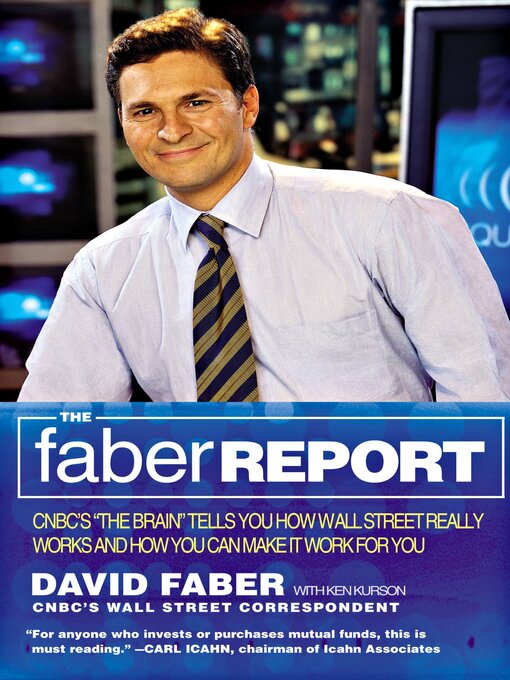 Title details for The Faber Report by David Faber - Available